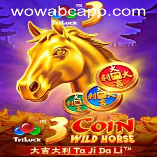 Discover the Exciting World of 3CoinWildHorse: A Game Revolution