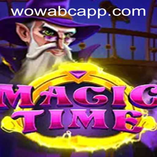 Exploring the Enchanting World of MagicTime: A Captivating Adventure Awaits