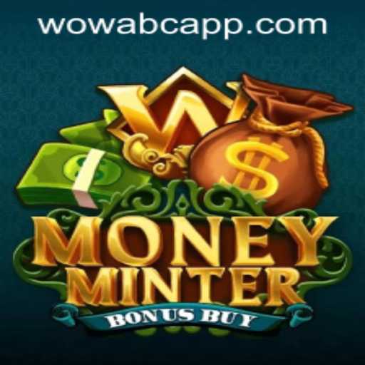 Exploring the World of MoneyMinterBonusBuy: An In-Depth Look at Gameplay and Strategy