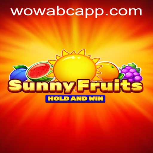 Exploring the Excitement of SunnyFruits with wowabc PH Login