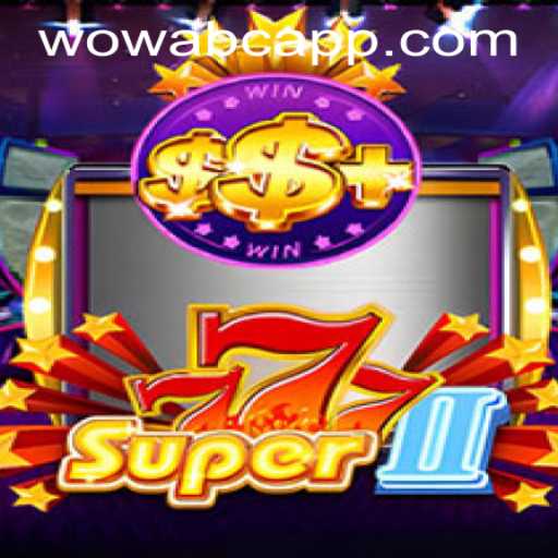 Discover the Exciting World of Super777II: An In-Depth Look