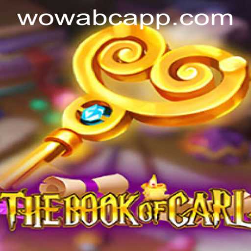 Unveiling TheBookofCarl – An Exciting Adventure Awaits with wowabc PH Login